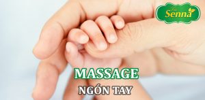 Massage ngón tay trẻ sơ sinh